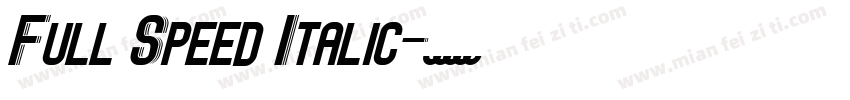 Full Speed Italic字体转换